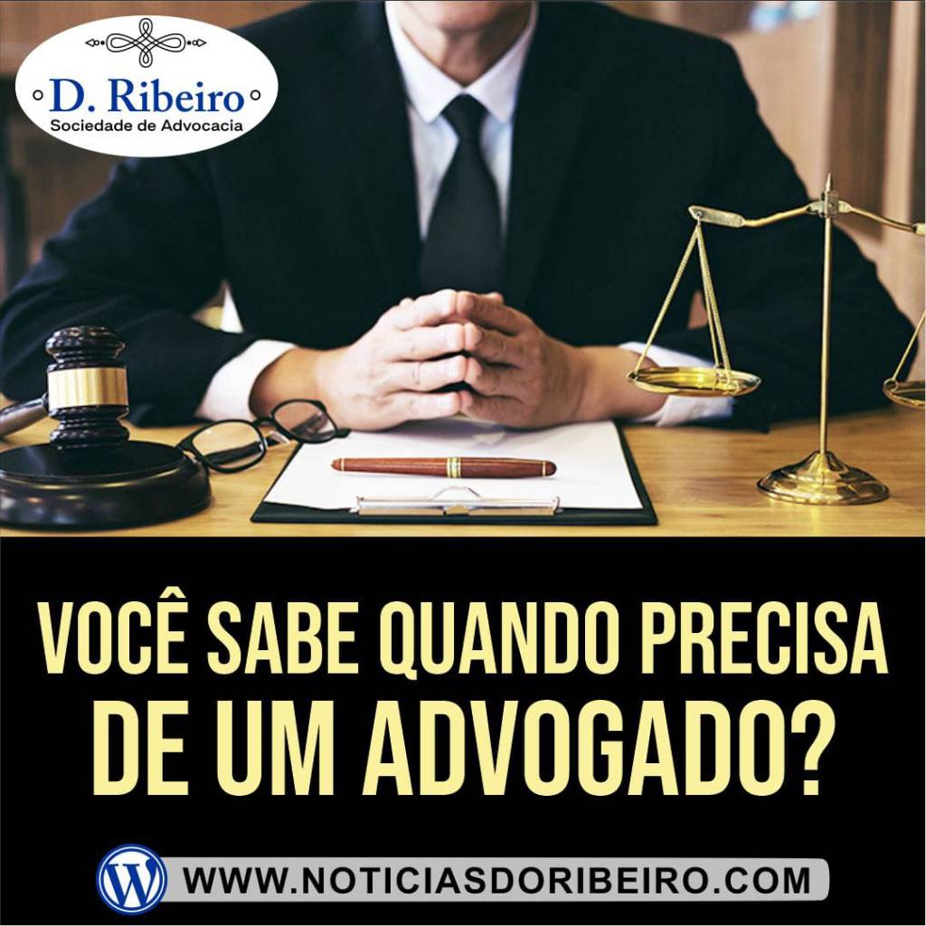 POR QUE É TÃO IMPORTANTE TER UM&nbsp;ADVOGADO?