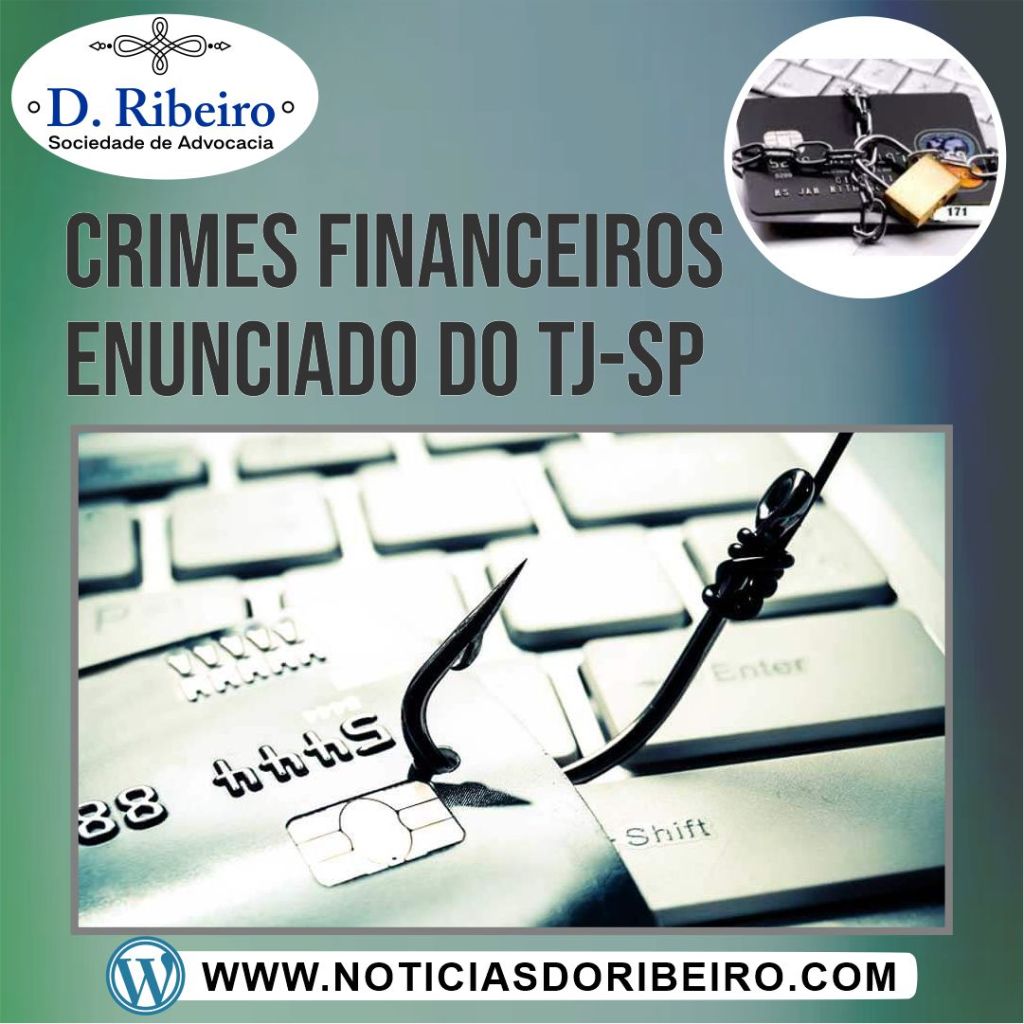 QUAIS SÃO OS NOVOS ENUNCIADOS APROVADOS SOBRE AS FRAUDES BANCÁRIAS DO&nbsp;TJSP?