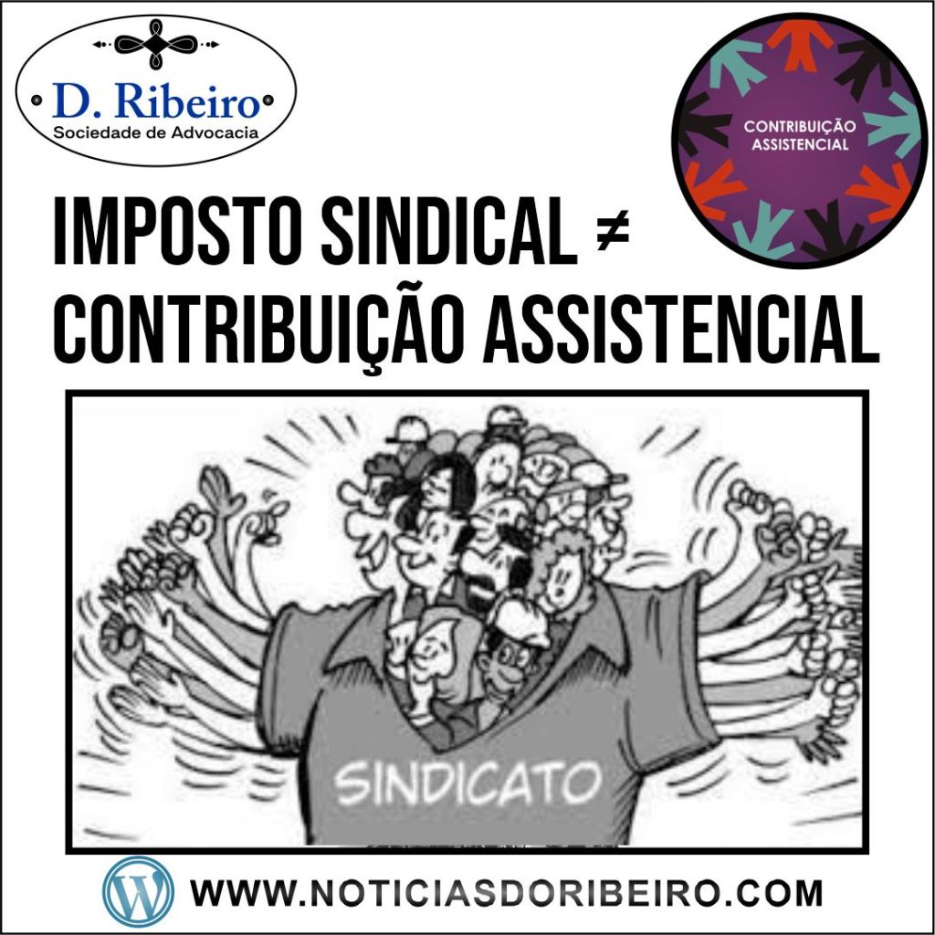 VOCÊ SABE DIFERENCIAR O IMPOSTO SINDICAL DA CONTRIBUIÇÃO&nbsp;ASSISTENCIAL?