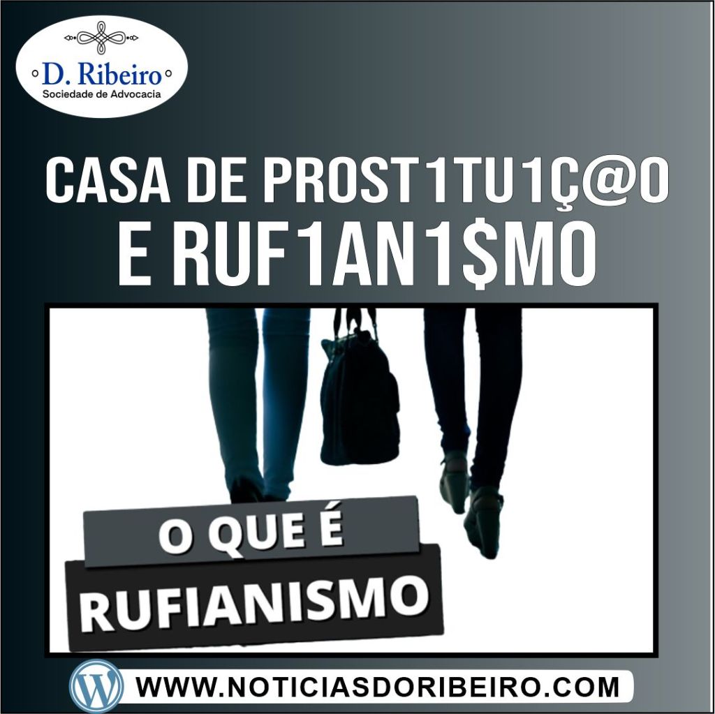 CRIMES CONTRA A DIGNIDADE SEXUAL: LASCÍVIA, PROSTITUIÇÃO E&nbsp;RUFIANISMO