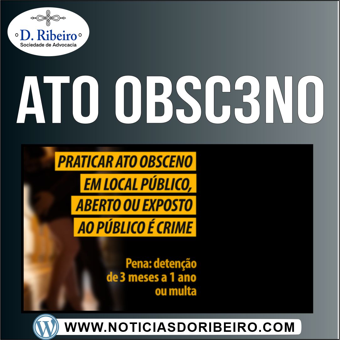 ENTENDA SOBRE OS CRIMES CONTRA A DIGNIDADE SEXUAL: O ATO OBSCENO ...