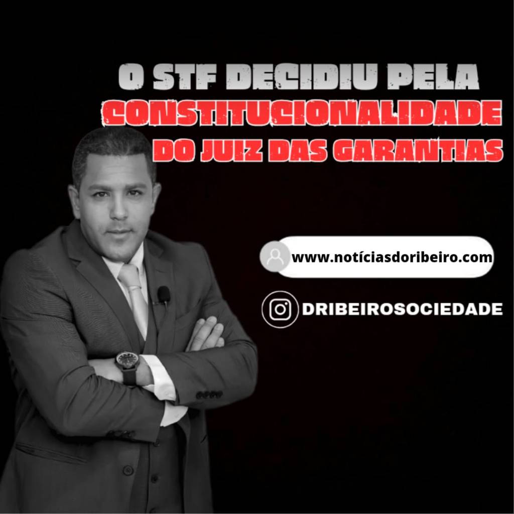 É CONSTITUCIONAL A FIGURA DO JUIZ DAS&nbsp;GARANTIAS?