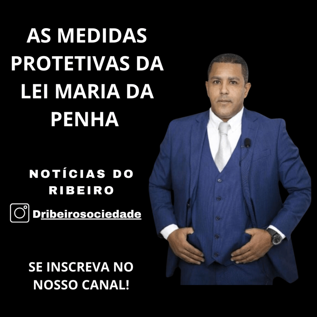 QUAIS AS MEDIDAS PROTETIVAS DA LEI MARIA DA&nbsp;PENHA?