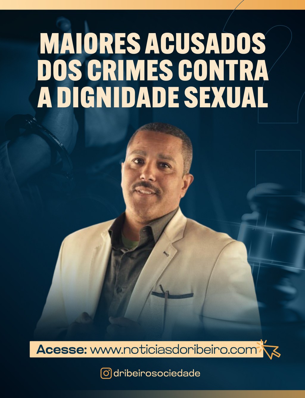 MAIORES ACUSADOS DOS CRIMES CONTRA A DIGNIDADE&nbsp;SEXUAL