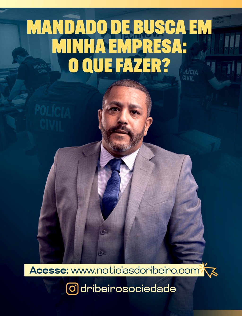 MANDADO DE BUSCA EM MINHA EMPRESA: O QUE&nbsp;FAZER?