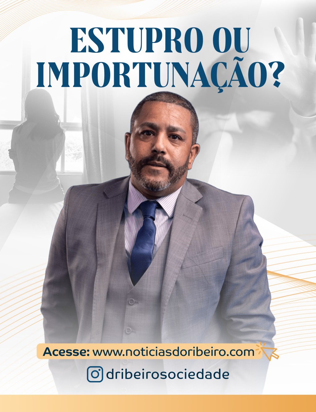ESTUPRO OU IMPORTUNAÇÃO?