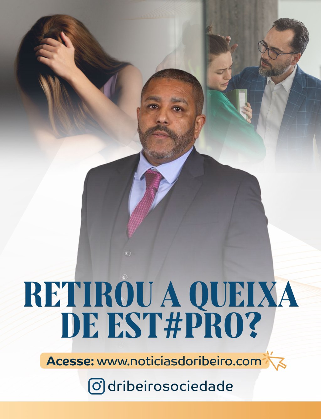RETIROU A QUEIXA DE&nbsp;ESTUPRO?